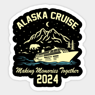 2024 Alaska Cruise, Family Cruise, Matching Cruise Squad, Cruise Travel, Alaska Family Trip Sticker